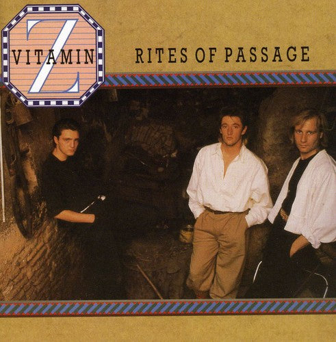 Vitamin Z - Rites of Passage