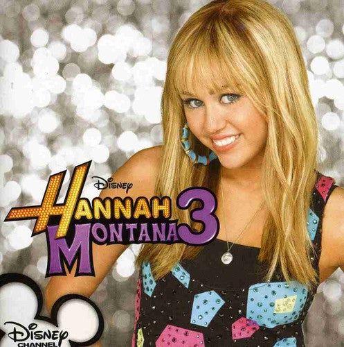 Hannah Montana 3 - O.S.T. - Hannah Montana 3 (Original Soundtrack)