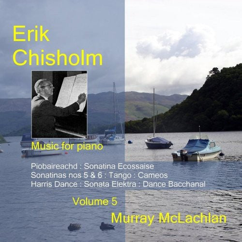Chisholm/ McLachlan - Music for Piano 5