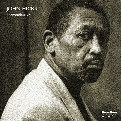 John Hicks - I Remember You
