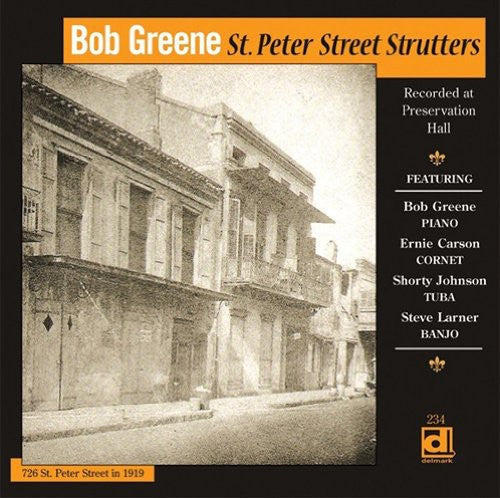 Bob Greene - St. Peter Street Strutters