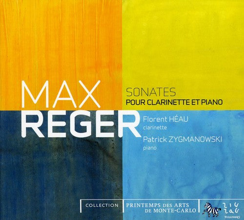 Reger/ Heau/ Zygmanowski - Clarinet Sonatas