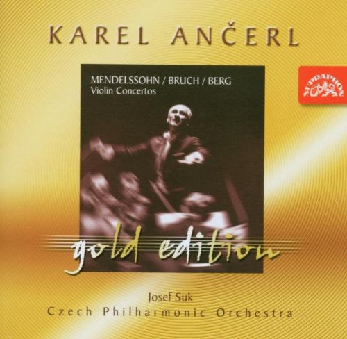 Mendelssohn/ Bruch/ Berg/ Suk/ Ancerl - Gold Edition 3: Violin Concertos