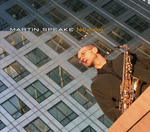 Martin Speake - Hullabaloo