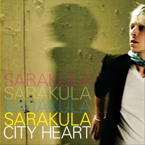 Sarakula - City Heart