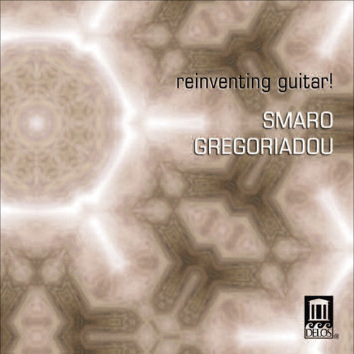 Scarlatti/ Bach/ Gregoriadou - Reinventing Guitar