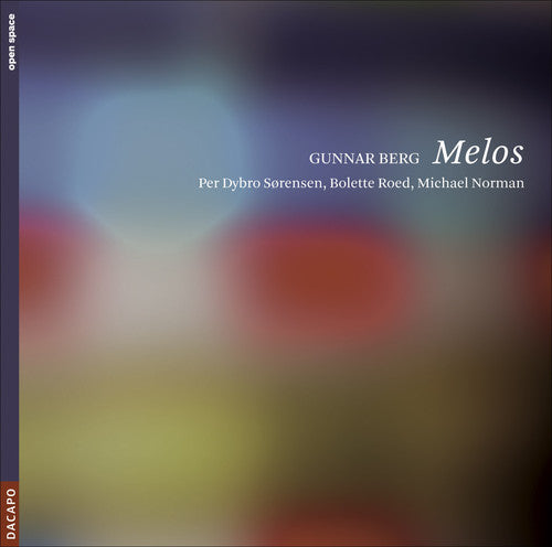 Berg/ Sorensen/ Roed/ Norman - Melos