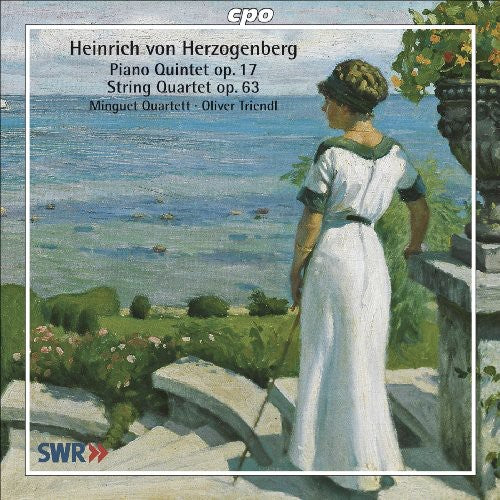 Herzogenberg/ Minguet Quartett/ Triendl - Piano Quintet Op 17 / String Quartet Op 63