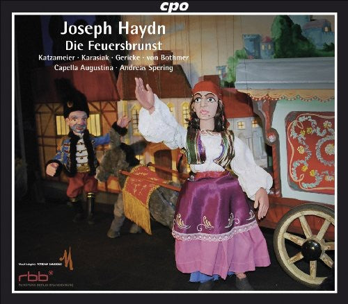 Haydn/ Katzameier/ Karasiak/ Gericke - Die Feuersbrunst
