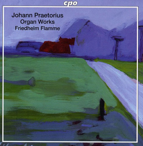 Praetorius/ Flamme - Organ Works