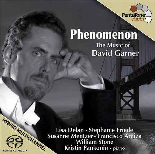 Gamer/ Delan/ Friede/ Mentzer/ Araiza/ Stone - Phenomenon: Music of David Gamer