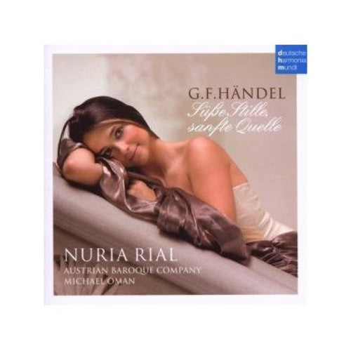 Nuria Rial - Handel: Susse Stille Sanfte Quelle