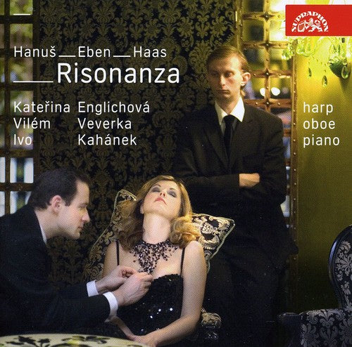 Hanus/ Eben/ Haas/ Englichova/ Veverka - Risonanza