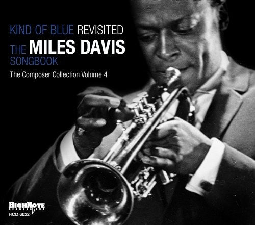 Various Artists - Kind Of Blue: Revisited The Miles Davis Songbook