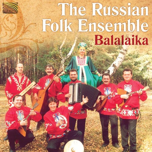 The Russian Folk Ensemble Balalaika - The Balalaika