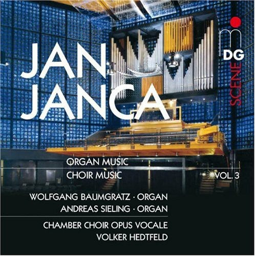 Janca/ Baumgratz/ Sieling/ Hedtfeld - Organ Works 3