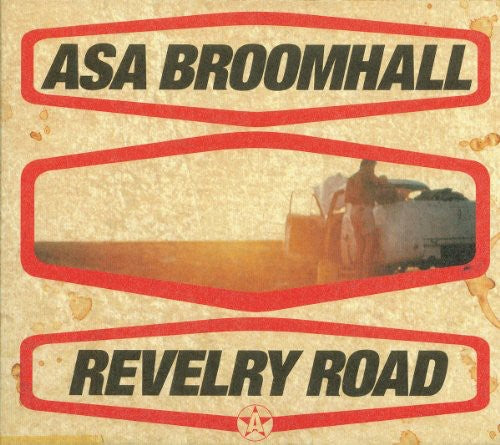 Asa Broomhall - Revelry Road