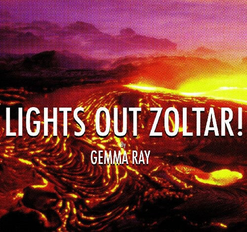 Gemma Ray - Lights Out Zoltar