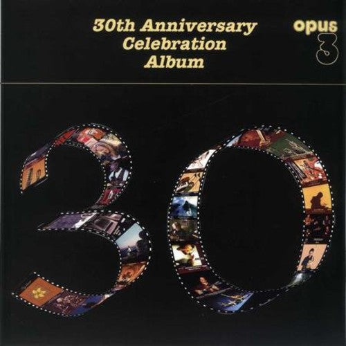 30th Anniversary Various - 30th Anniversary Celebration