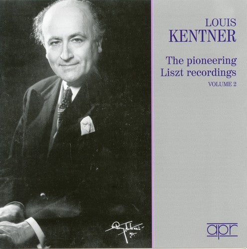 Liszt/ Kentner - Piano Works 2