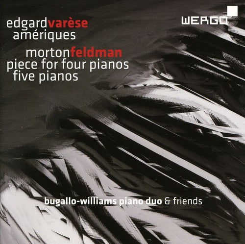 Varese/ Feldman/ Bugallo-Williams Duo - Ameriques / Piece for Four Pianos - Five Pianos