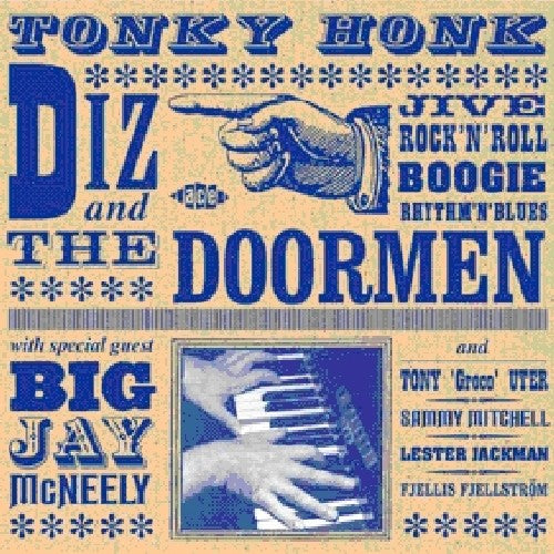 Diz & The Doormen - Tonky Honk