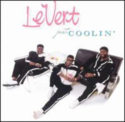 LeVert - Just Coolin