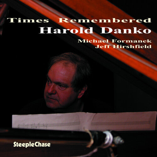 Harold Danko - Times Remembered