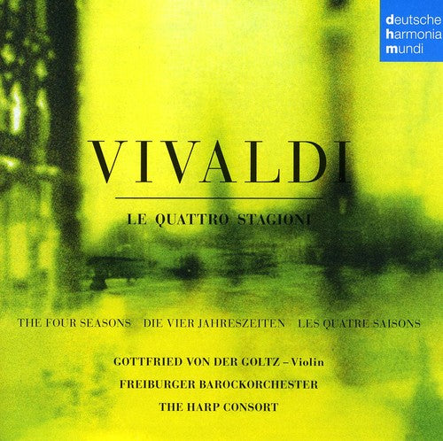 Vivaldi/ Goltz/ Freiburger Barockorchester - Vivaldi: Four Seasons