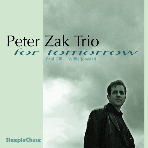 Zak Peter Trio - For Tomorrow