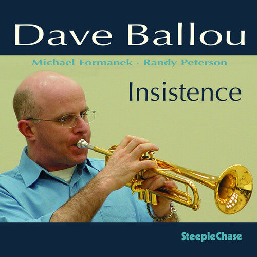 Dave Ballou - Insistence