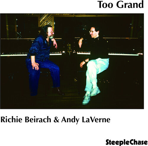 Richie Beirach / Andy Laverne - Too Grand