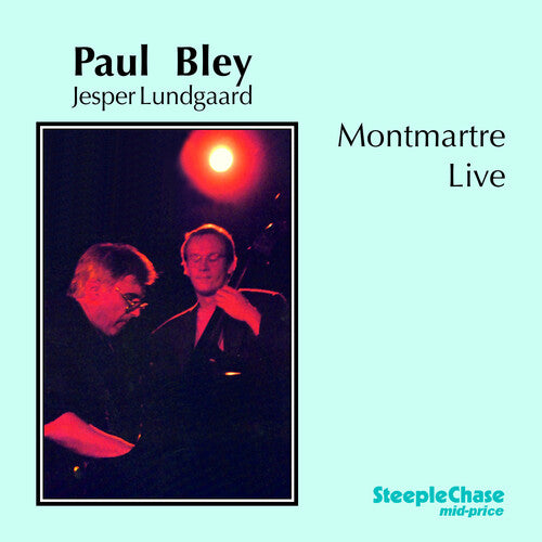 Paul Bley - Montmartre Live