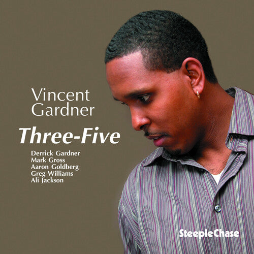 Vincent Gardner - Three-Five