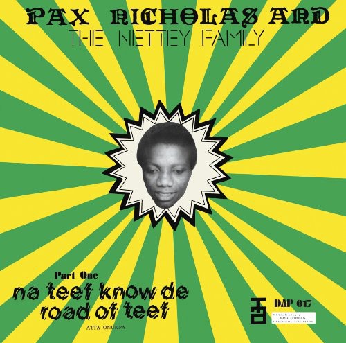 Nicholas Addo-Nettey - Na Teef Know Da Road of Teef