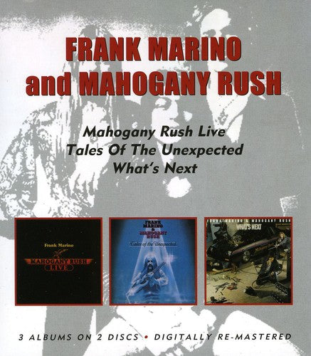 Frank Marino & Mahogany Rush - Live / Tales of the Unexpected / Whats Next