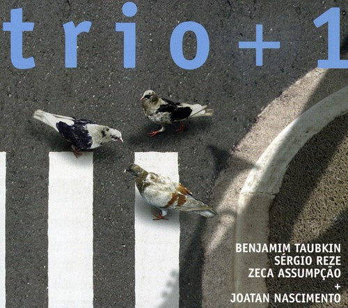 Benjamin Taubkin - Trio + 1