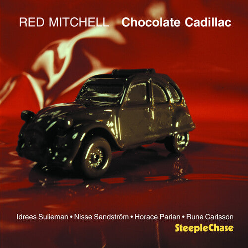 Red Mitchell - Chocolate Cadillac