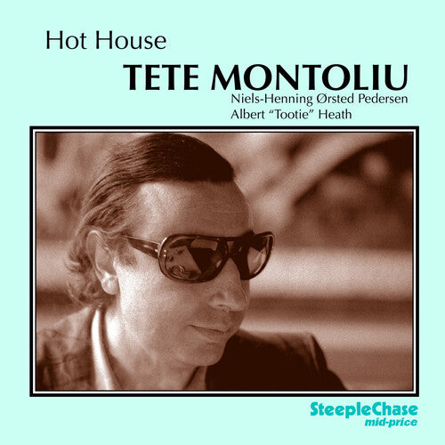 Tete Montoliu - Hot House