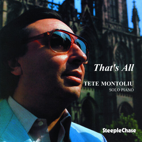 Tete Montoliu - That's All