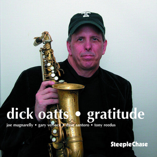 Dick Oatts - Gratitude