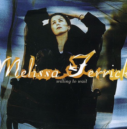 Melissa Ferrick - Willing to Wait