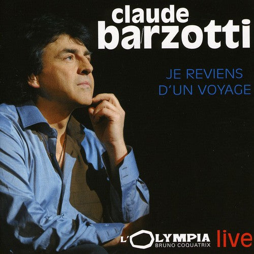 Claude Barzotti - Reviens D'un Voyage
