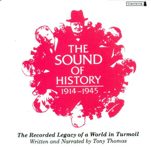 Sound of History: 1914-1945/ Various - Sound Of History: 1914-1945