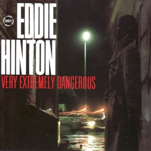 Eddie Hinton - Very Extremely Dangerous