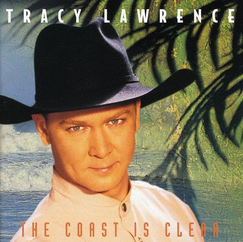 Tracy Lawrence - Coast Is Clear