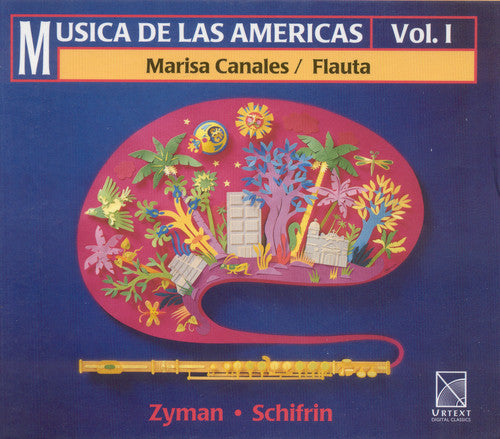Canales/ Zyman/ Schiffrin - Musica Para Fluata de Las Americas 1
