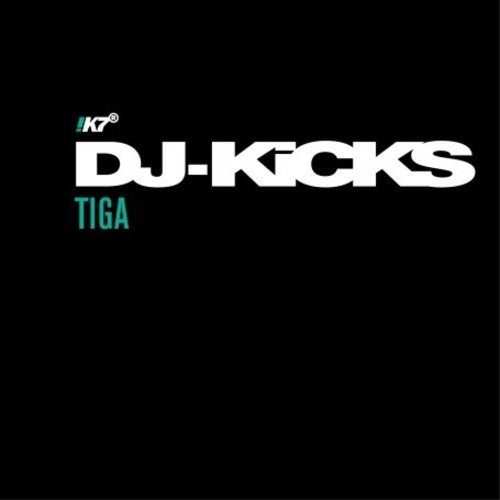 Tiga - DJ Kicks