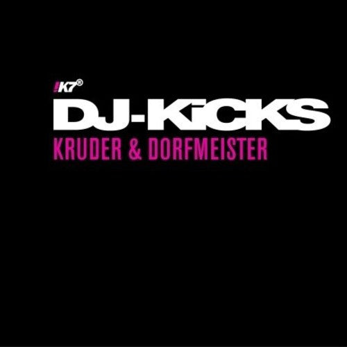 Kruder & Dorfmeister - Dj-Kicks