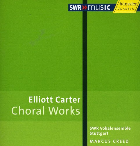 Carter/ Stuttgart Swr Vocal Ensemble/ Creed - Complete Choir Works